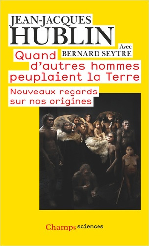Emprunter Quand d'autres hommes peuplaient la Terre. Nouveaux regards sur nos origines livre