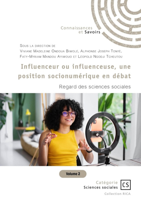 Emprunter Influenceur ou influenceuse, une position socionumérique en débat - Tome 2. Regard des sciences soci livre