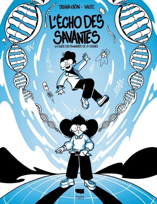 Emprunter L'Echo des savantes. En quête des pionnières de la science livre