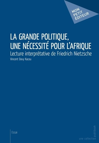 Emprunter La grande politique, une nécessité pour l'Afrique livre