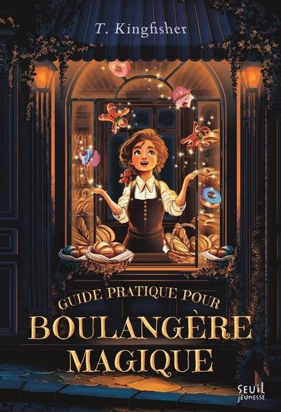 Emprunter Guide pratique pour boulangère magique livre