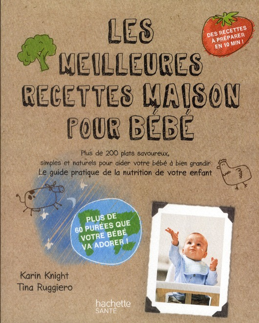Emprunter Les meilleurs recettes maison pour bébé livre