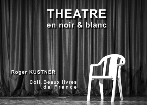 Emprunter Théâtre en noir & blanc. Tome 01 livre