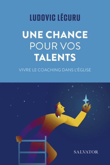 Emprunter Le coaching, une chance pour l’Eglise… et pour vos talents livre