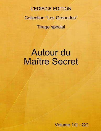 Emprunter Autour du Maître Secret - Vol. 1/2 - GQ livre
