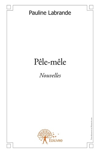 Emprunter Pêle-mêle. Nouvelles livre
