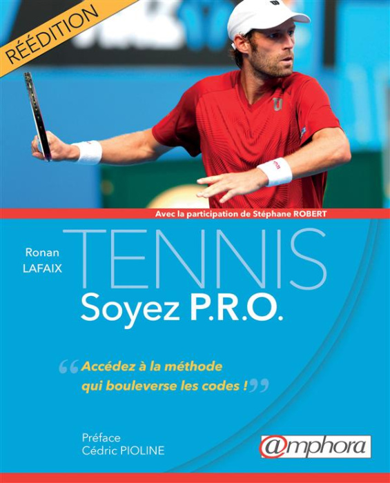 Emprunter Tennis - Soyez PRO. La méthode pour oser livre