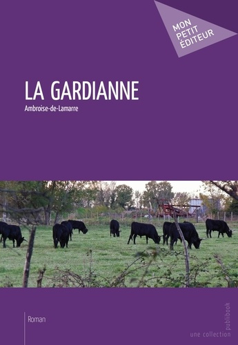 Emprunter La gardianne Tome 1 livre