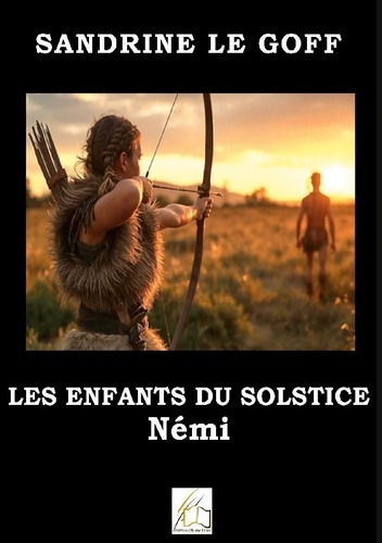 Emprunter Les enfants du solstice. Némi livre