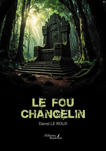 Emprunter Le fou Changelin livre