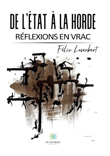 Emprunter De l'État à la horde. Réflexions en vrac livre