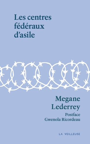 Emprunter Les centres fédéraux d'asile livre