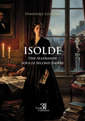 Emprunter Isolde. Une Allemande sous le Second Empire livre