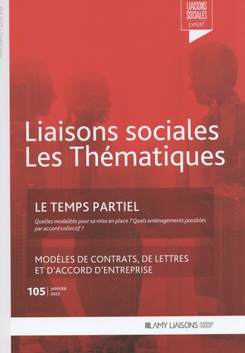 Emprunter Liaisons sociales Les Thématiques N° 105, janvier 2023 : Le temps partiel livre