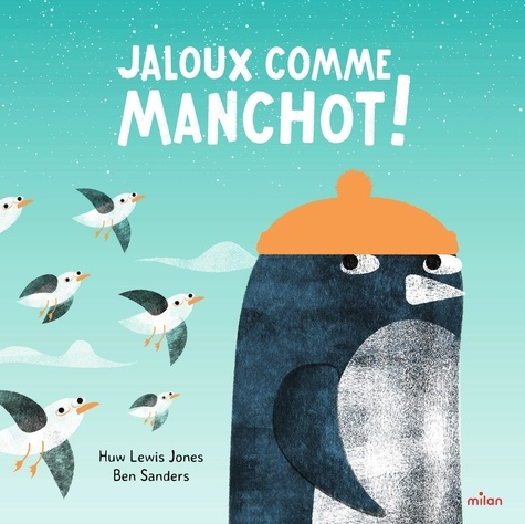 Emprunter Jaloux comme Manchot ! livre