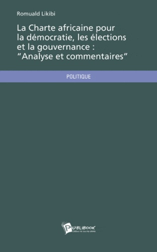 Emprunter La Charte africaine pour la démocratie, les élections et la gouvernance : 