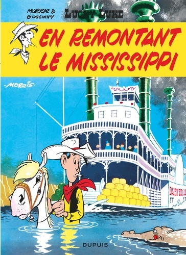 Emprunter Lucky Luke Tome 16 : En remontant le Mississippi - Edition à prix réduit livre
