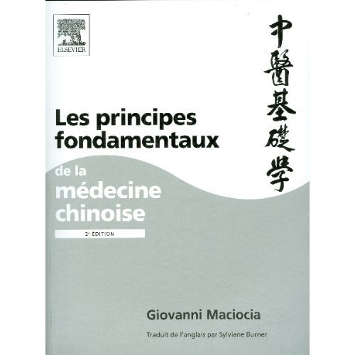 Emprunter Les principes fondamentaux de la médecine chinoise livre