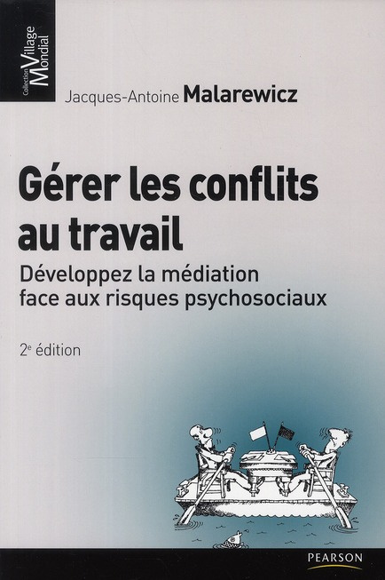 Emprunter Gérer les conflits au travail. Développez la médiation face aux risques psychosociaux, 2e édition livre