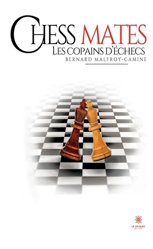 Emprunter Chess mates. Les copains d'échecs livre
