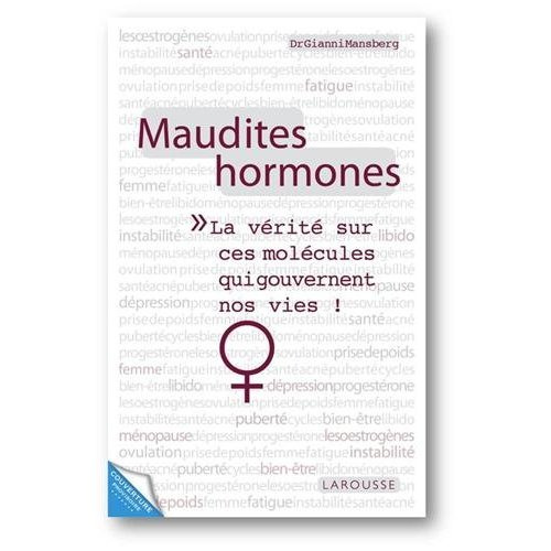 Emprunter Maudites hormones! livre