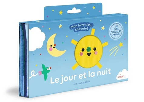 Emprunter Le jour et la nuit. Mon livre tissu chevalet livre