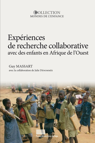 Emprunter Expériences de recherche collaborative avec des enfants en Afrique de l'Ouest. Voies et enjeux livre