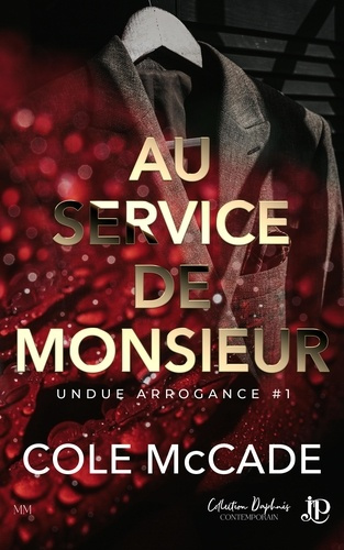Emprunter Undue Arrogance Tome 1 : Au service de Monsieur livre