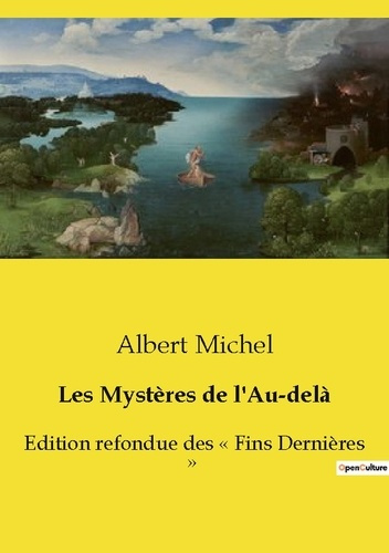 Emprunter Mysteres de au dela. Edition refondue des fins dern livre