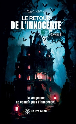 Emprunter Le retour de l'innocente. Tome 2 livre