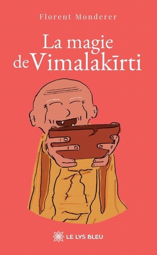 Emprunter La magie de Vimalakirti livre