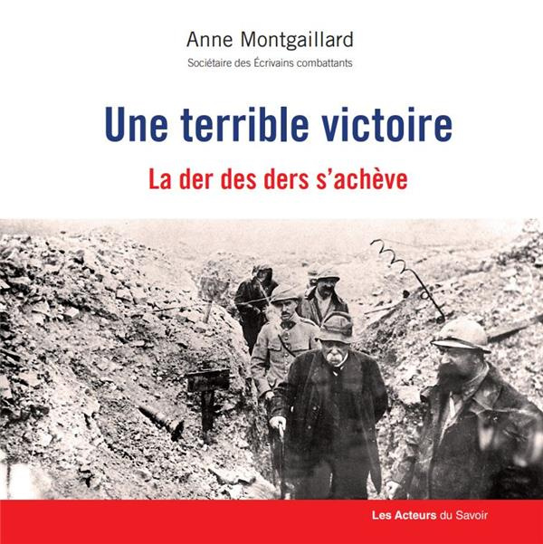 Emprunter Une terrible victoire. La der des ders s'achève livre