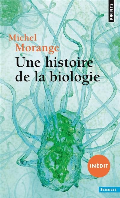 Emprunter Une histoire de la biologie livre