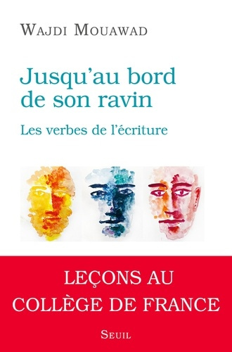 Emprunter Jusqu'au bord de son ravin. Les verbes de l'écriture livre