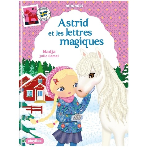 Emprunter Minimiki Tome 25 : Astrid et les lettres magiques livre