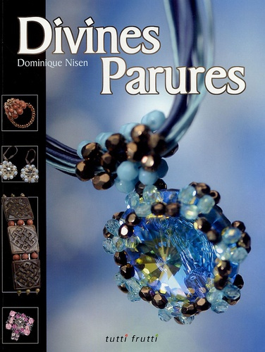 Emprunter DIVINES PARURES livre