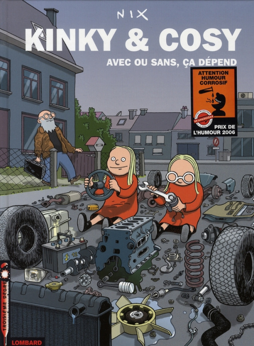Emprunter Kinky & Cosy Tome 3 : Avec ou sans, ça dépend livre