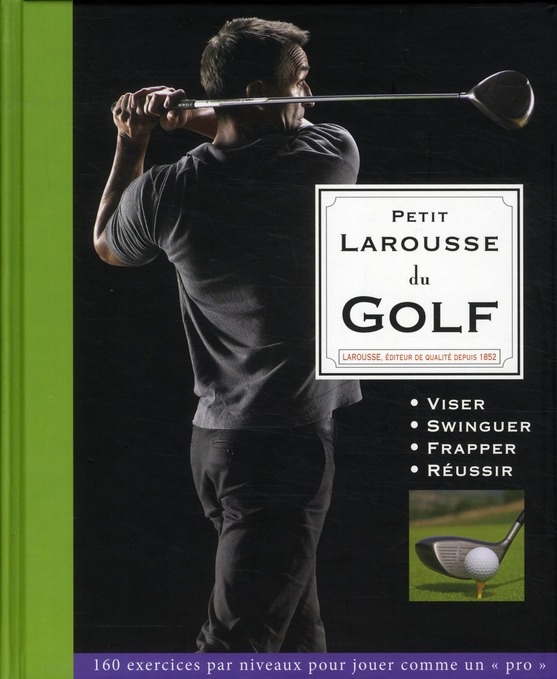 Emprunter Petit Larousse du golf livre