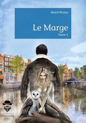 Emprunter Le Marge. Tome 1 livre