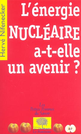 Emprunter L'énergie nucléaire a-t-elle un avenir ? livre