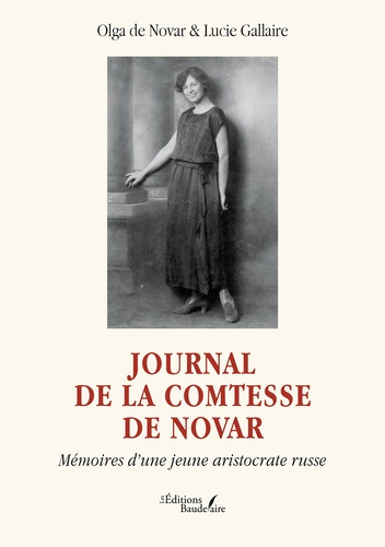 Emprunter Journal de la comtesse de Novar. Mémoires d’une jeune aristocrate russe livre