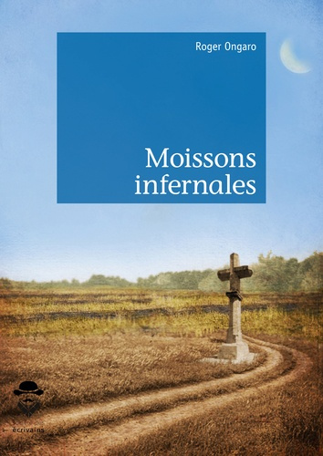 Emprunter Moissons infernales livre
