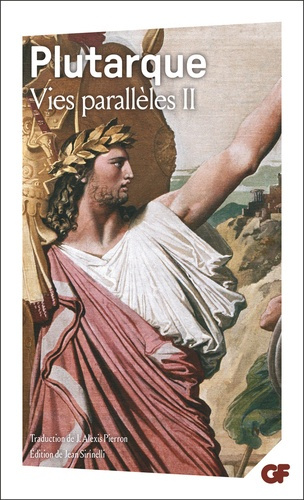 Emprunter Vies parallèles. Tome 2, Vie de Démosthène ; Vie de Cicéron ; Vie de Thésée ; Vie de Romulus ; Vie d livre