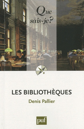 Emprunter Les bibliothèques livre
