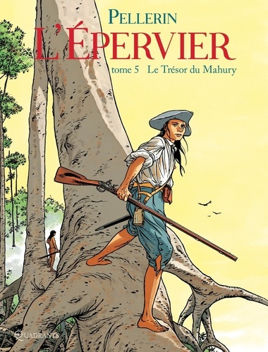 Emprunter L'Epervier Tome 5 : Le Trésor du Mahury livre