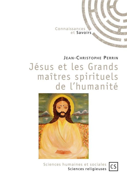 Emprunter Jésus et les Grands maîtres spirituels de l'humanité livre