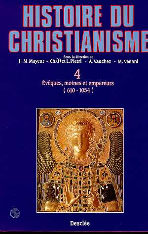 Emprunter HISTOIRE DU CHRISTIANISME. Tome 4, Evêques, moines et empereurs (610-1054) livre