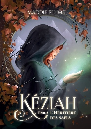 Emprunter Kéziah 2 : L'Héritière des Saëls livre