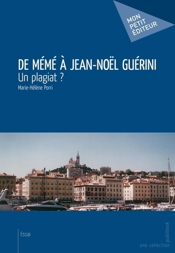 Emprunter De Mémé à Jean-Noël Guérini livre