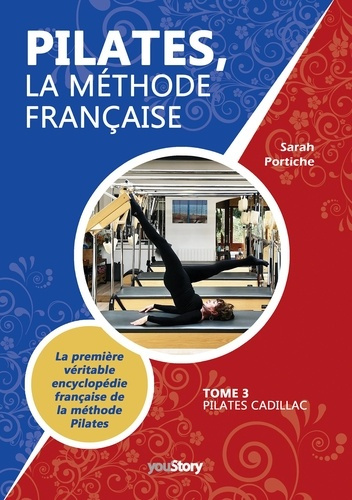 Emprunter Pilates, la méthode française. Tome 3 - Pilates Cadillac livre